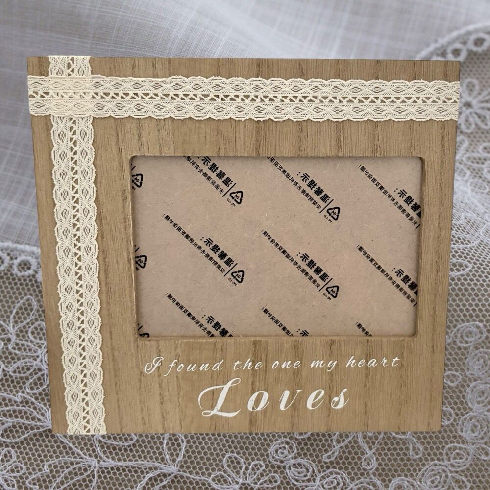 Rustic 6x4 Photo Frame Lace Trim “I Found the One My Heart Loves” Shabby Chic